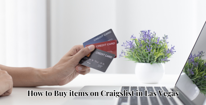 How to Buy items on Craigslist in Las Vegas