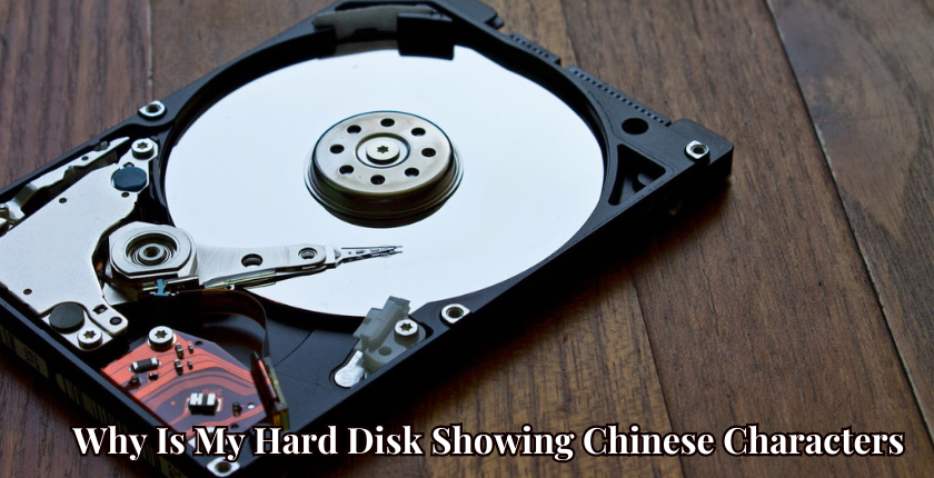 Why Is My Hard Disk Showing Chinese Characters? 5 Steps to Fix It